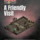 A Friendly Visit